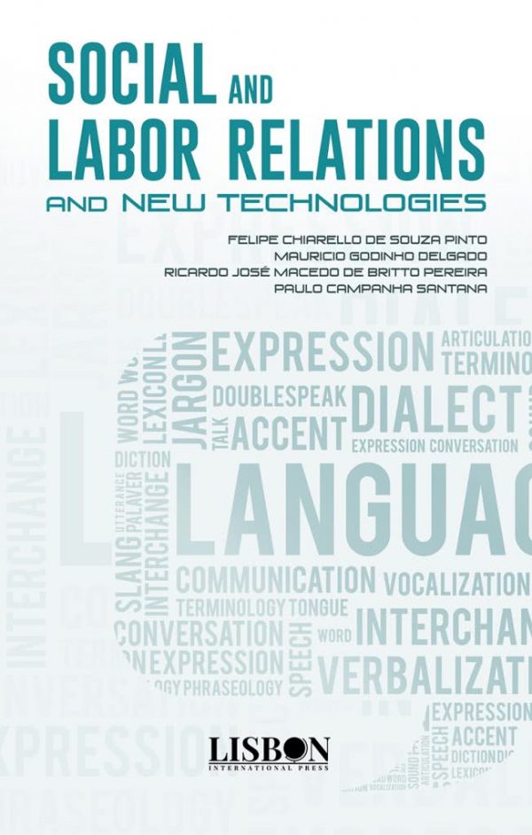 Social and Labor Relations and New Technologies