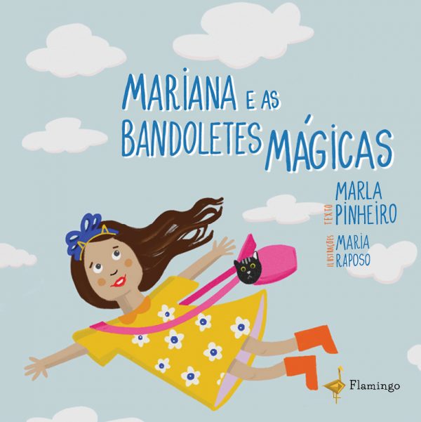 Mariana e as Bandoletes Mágicas