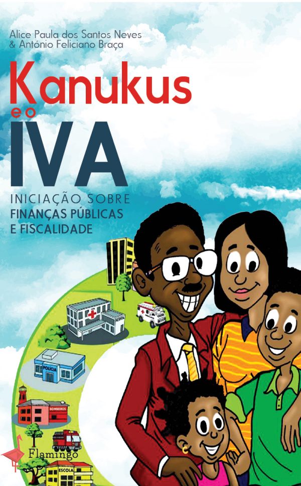Kanukus e o IVA – iniciação sobre finanças públicas e fiscalidade